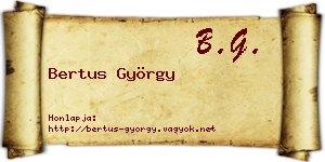 Bertus György névjegykártya
