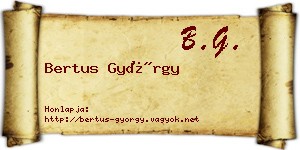 Bertus György névjegykártya